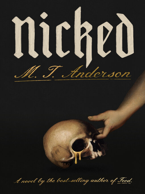 Title details for Nicked by M. T. Anderson - Wait list